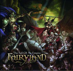 FAIRYLAND - 	The Fall Of An Empire