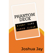 Трюковая колода Phantom Deck by Joshua Jay and Vanishing, Inc.