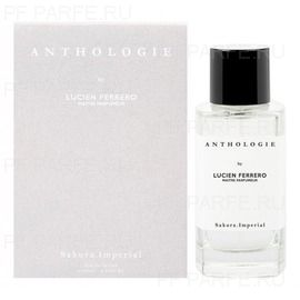 Anthologie by Lucien Ferrero Maitre Parfumeur Sakura Imperial