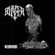 GUT RIPPER - Necrowork